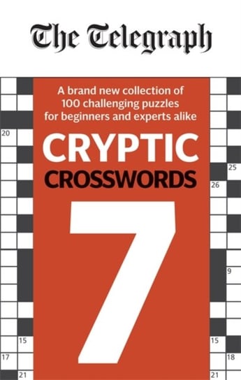 The Telegraph Cryptic Crosswords. Volume 7 Opracowanie zbiorowe