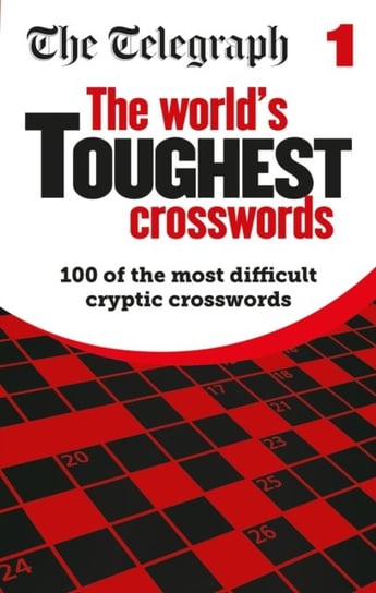 The Telegraph World's Toughest Crosswords Opracowanie zbiorowe