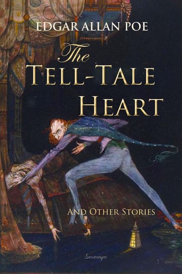 The Tell-Tale Heart and Other Stories Poe Edgar Allan