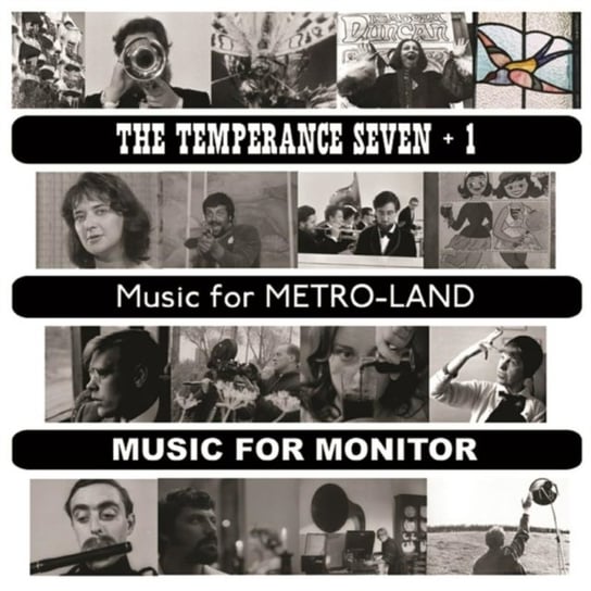 The Temperance Seven + 1 / Music For Metro-Land / Music For Monitor The Temperance Seven