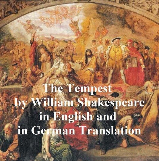 The Tempest/ Der Sturm Shakespeare William