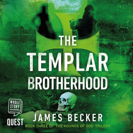 The Templar Brotherhood Becker James