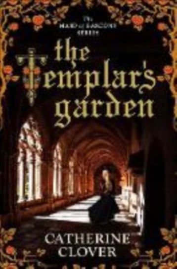 The Templars Garden Catherine Clover