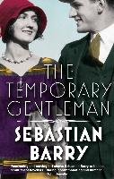 The Temporary Gentleman Barry Sebastian
