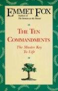 The Ten Commandments Emmet Fox