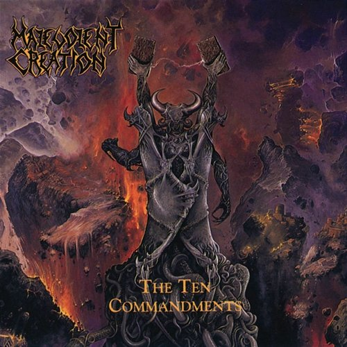 The Ten Commandments Malevolent Creation