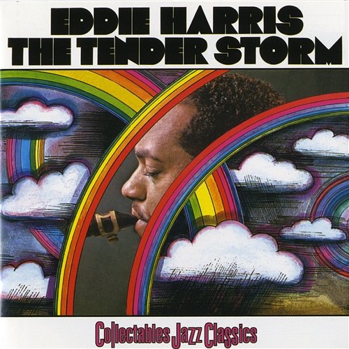The Tender Storm Eddie Harris