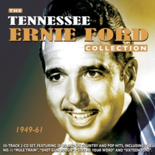 The Tennessee Ernie Ford Collection Ford Ernie