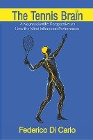 The Tennis Brain Federico Di Carlo