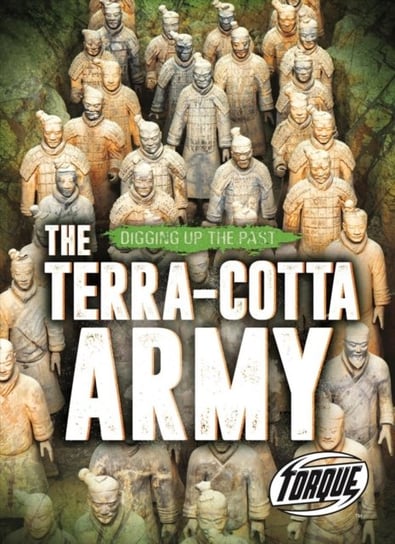 The Terra-Cotta Army Emily Rose Oachs