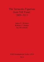 The Terracotta Figurines from Tell Timai James E. Bennett, Robert J. Littman, Jay Silverstein