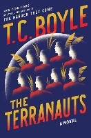 The Terranauts Boyle Tom Coraghessan