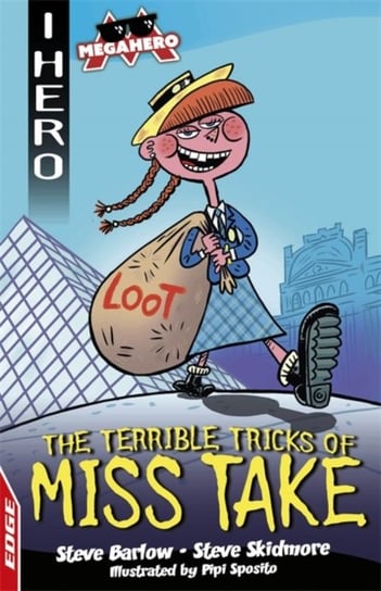 The Terrible Tricks of Miss Take Barlow Steve, Steve Skidmore