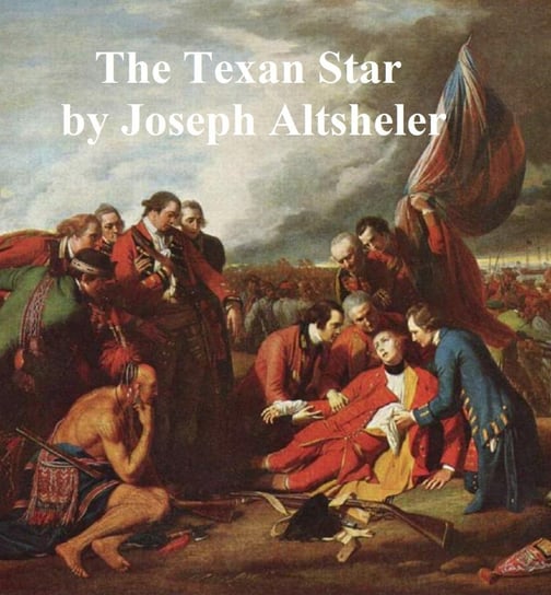 The Texan Star Henty G. A.