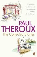 The The Collected Stories Theroux Paul
