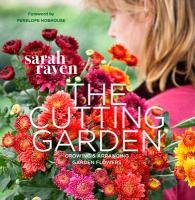 The The Cutting Garden Raven Sarah
