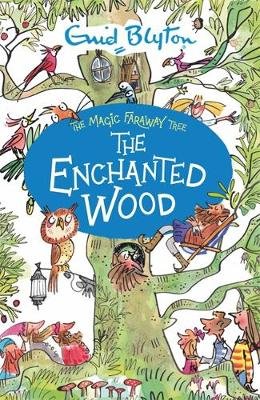 The The Enchanted Wood: Book 1 Blyton Enid