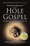 The The Hole in Our Gospel Stearns Richard