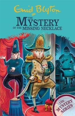 The The Mystery of the Missing Necklace: Book 5 Blyton Enid