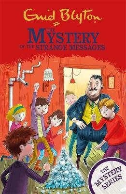The The Mystery of the Strange Messages: Book 14 Blyton Enid