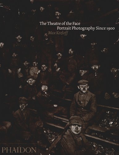 The Theatre of the Face Kozloff Max