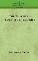 The Theory of Business Enterprise Veblen Thorstein