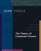 The Theory of Corporate Finance Tirole Jean