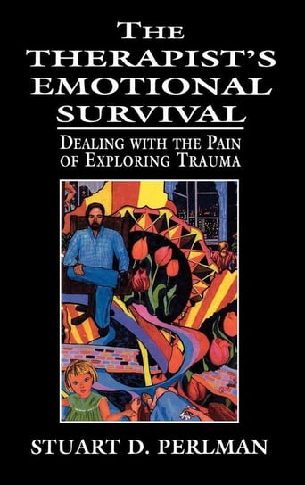 The Therapist's Emotional Survival Perlman Stuart D.