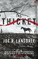 The Thicket Lansdale Joe R.