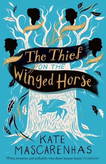 The Thief on the Winged Horse Mascarenhas Kate
