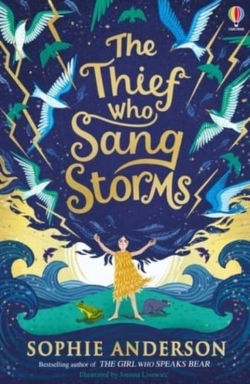 The Thief Who Sang Storms Anderson Sophie
