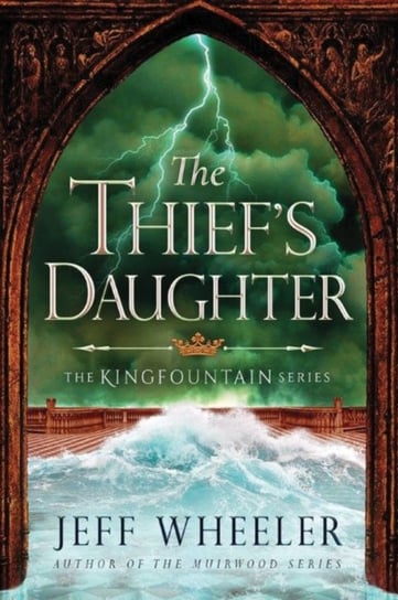 The Thiefs Daughter Wheeler Jeff