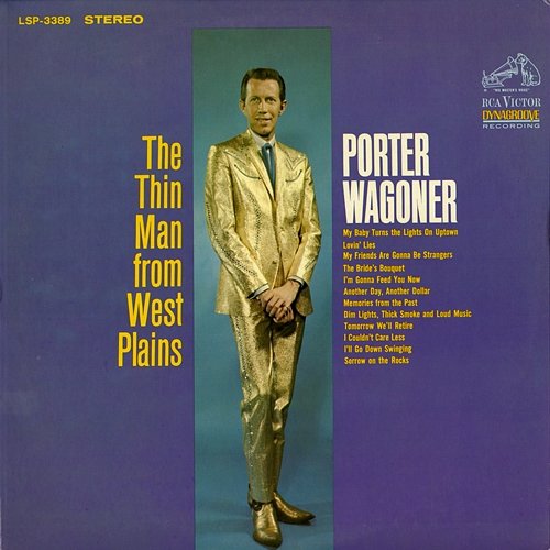 The Thin Man from West Plains Porter Wagoner