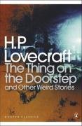 The Thing on the Doorstep and Other Weird Stories Lovecraft H. P.