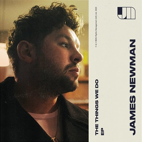 The Things We Do James Newman