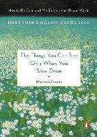 The Things You Can See Only When You Slow Down: How to Be Calm and Mindful in a Fast-Paced World Sunim Haemin