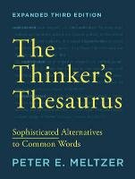 The Thinker's Thesaurus Meltzer Peter E.