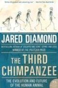 The Third Chimpanzee: The Evolution and Future of the Human Animal Diamond Jared