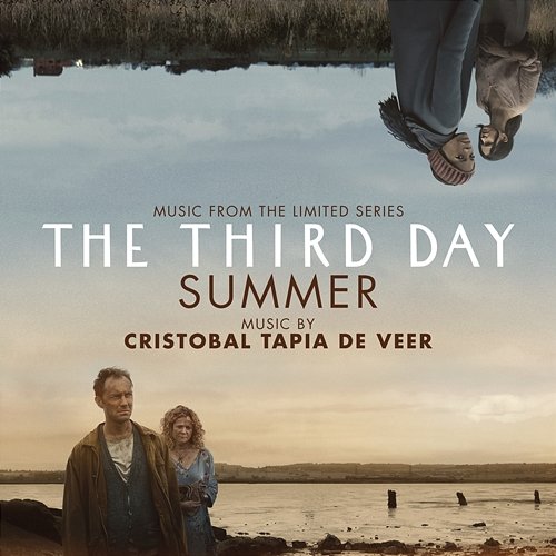 The Third Day: Summer (Music from the Limited Series) Cristobal Tapia De Veer