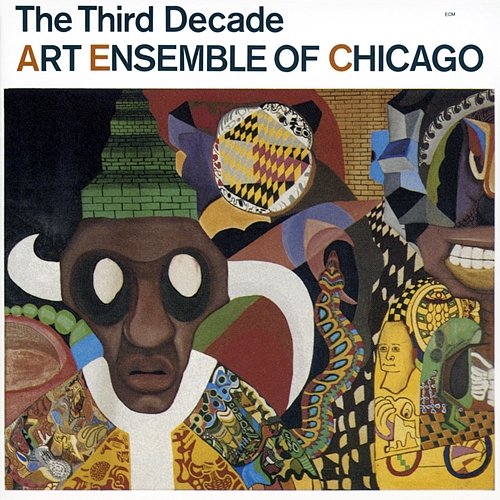 The Third Decade Art Ensemble Of Chicago