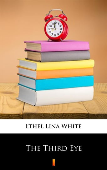 The Third Eye White Ethel Lina