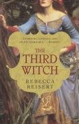 The Third Witch Reisert Rebecca
