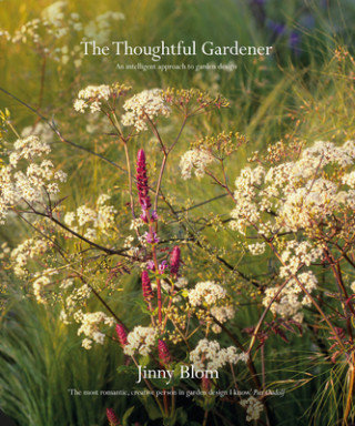 The Thoughtful Gardener Blom Jinny