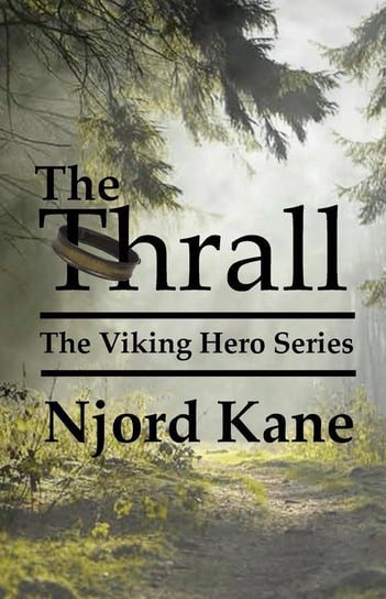 The Thrall Kane Njord