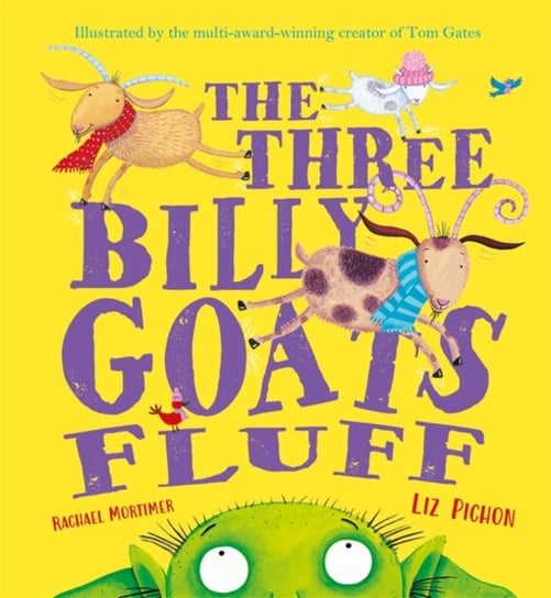 The Three Billy Goats Fluff Rachael Mortimer