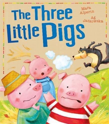 The Three Little Pigs Mara Alperin