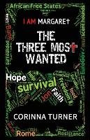 The Three Most Wanted Turner Corinna