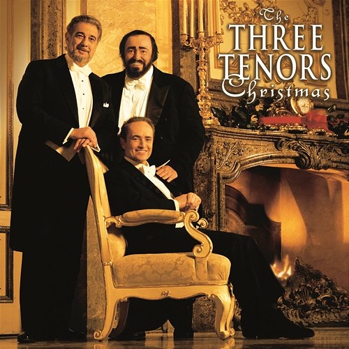 The Three Tenors Christmas Domingo, Carreras, Pavarotti