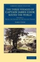 The Three Voyages of Captain James Cook Round the World Cook James, Forster George