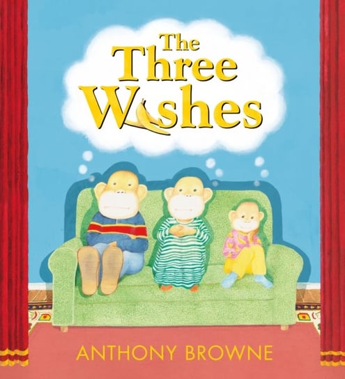 The Three Wishes Browne Anthony
